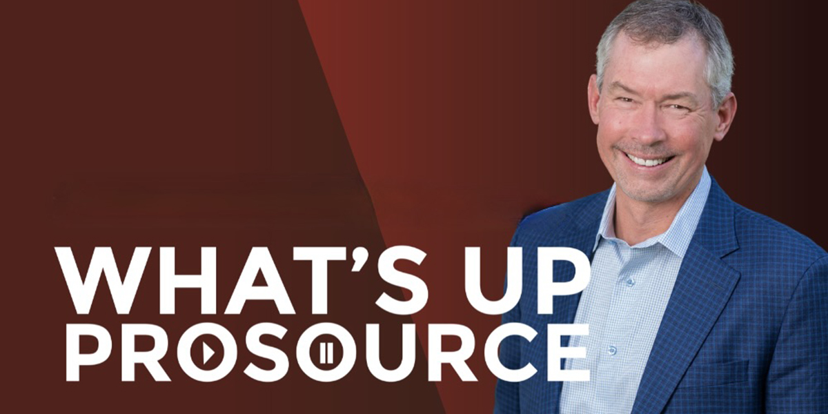 ProSource Airs Podcast Series
